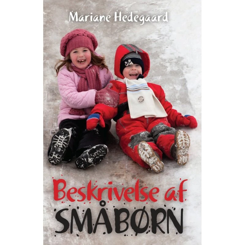 Mariane Hedegaard: Beskrivelse af småbørn