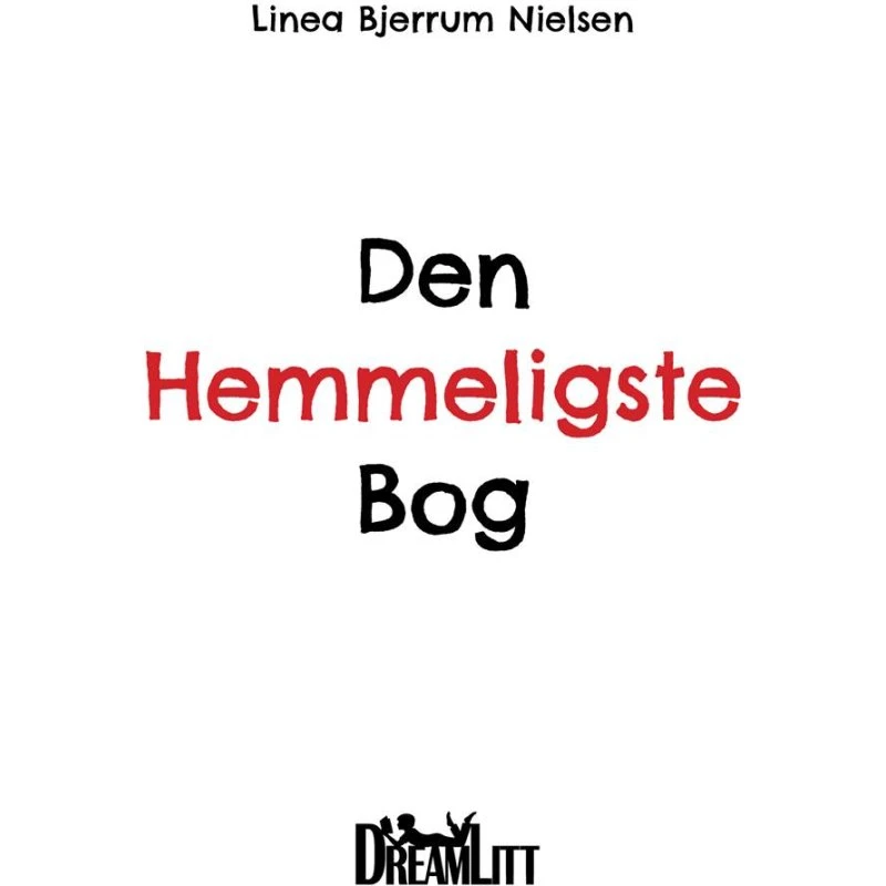 Den Hemmeligste Bog af Linea Bjerrum Nielsen
