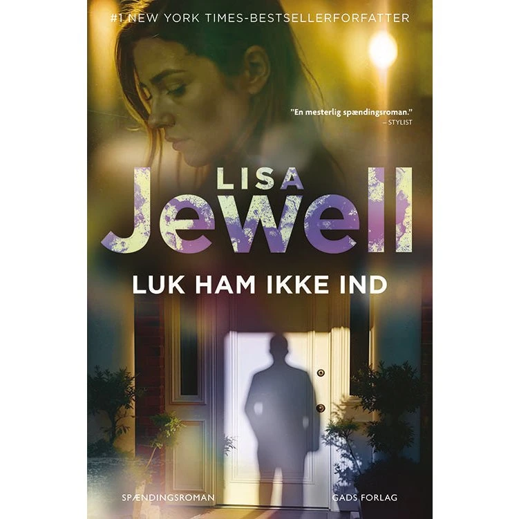 Lisa Jewell: Luk ham ikke ind