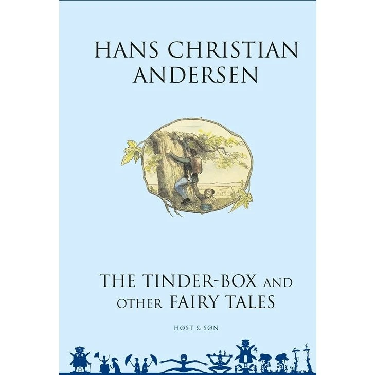 H.C. Andersen - The Tinder-Box and Other Fairy Tales (Engelsk)