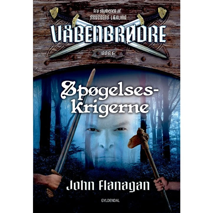 Våbenbrødre 6 - Spøgelseskrigerne
