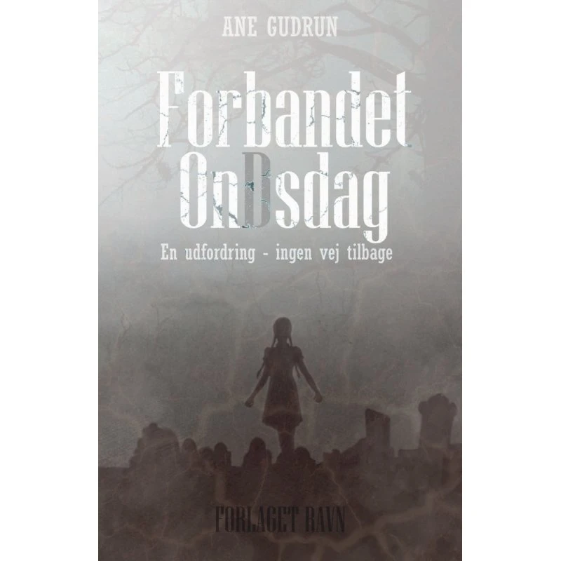 Ane Gudrun: Forbandet OnDsdag
