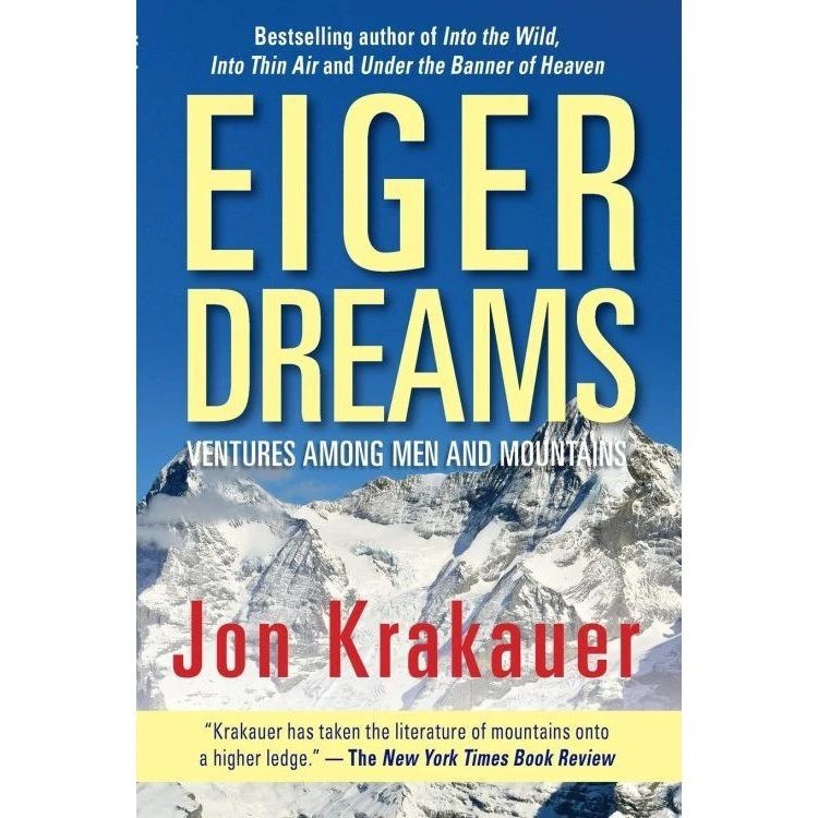 Jon Krakauer: Eiger Dreams