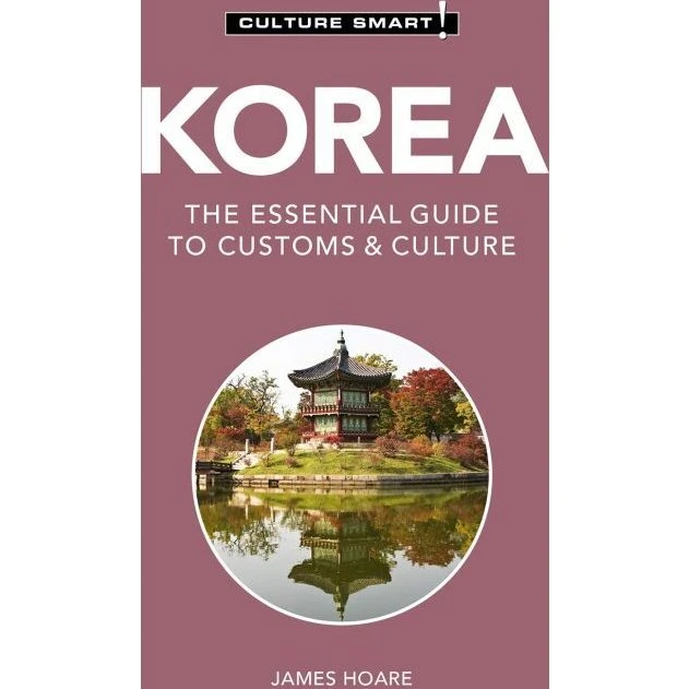Culture Smart! Korea – Essentiel guide til koreansk kultur & traditioner