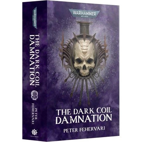 Black Library: The Dark Coil: Damnation Omnibus (Paperback)