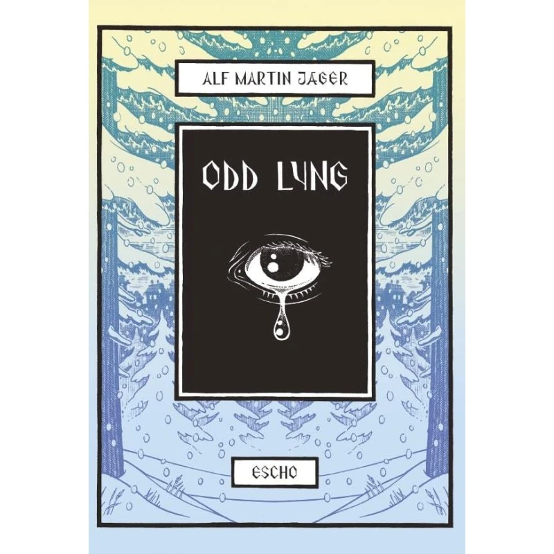 Odd Lyng - Alf Martin Jæger