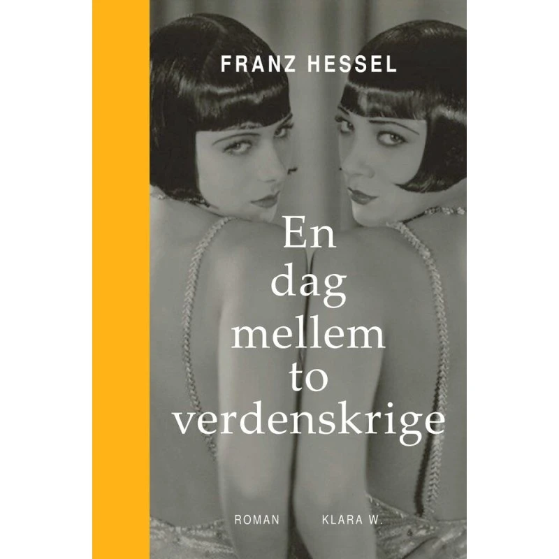 En dag mellem to verdenskrige - Franz Hessel