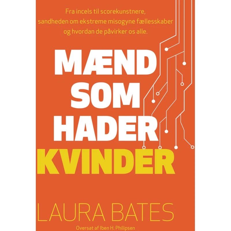 Mænd som hader kvinder - Laura Bates