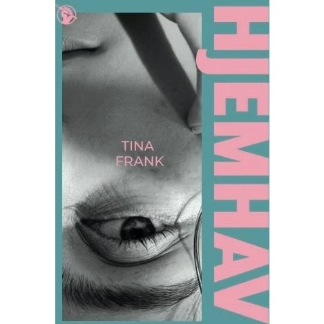 Hjemhav - Tina Frank (Bog)