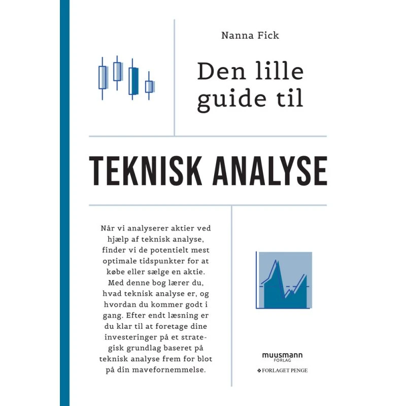 Den lille guide til teknisk analyse - Nanna Fick
