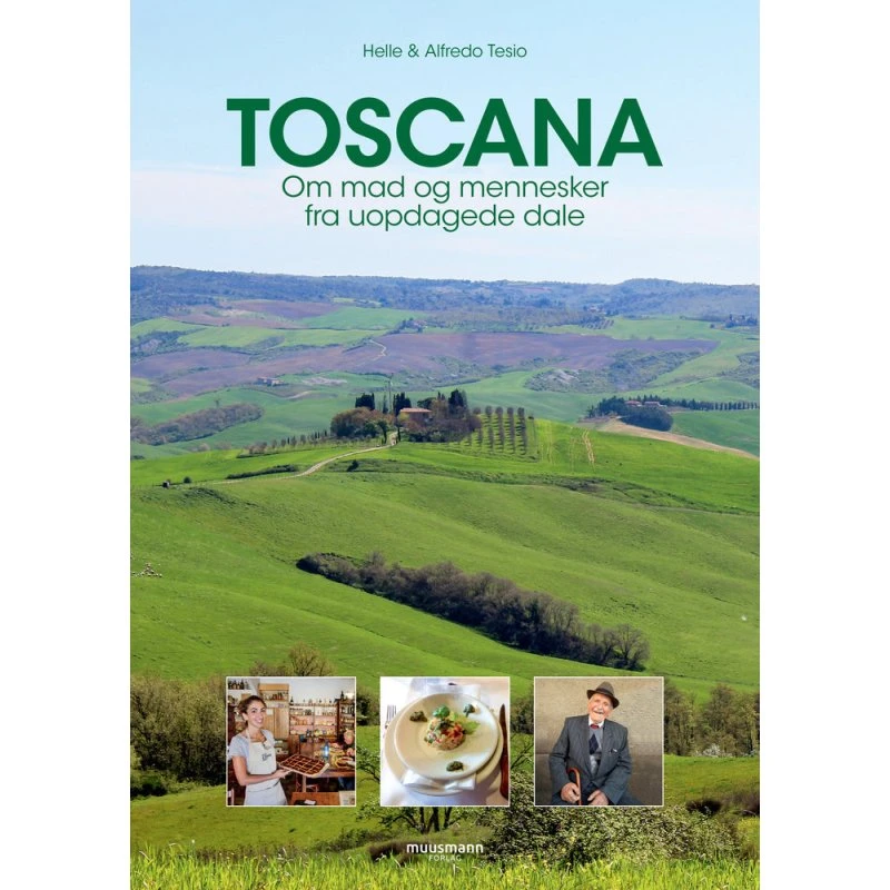 Toscana - Alfredo & Helle Tesio - Bog