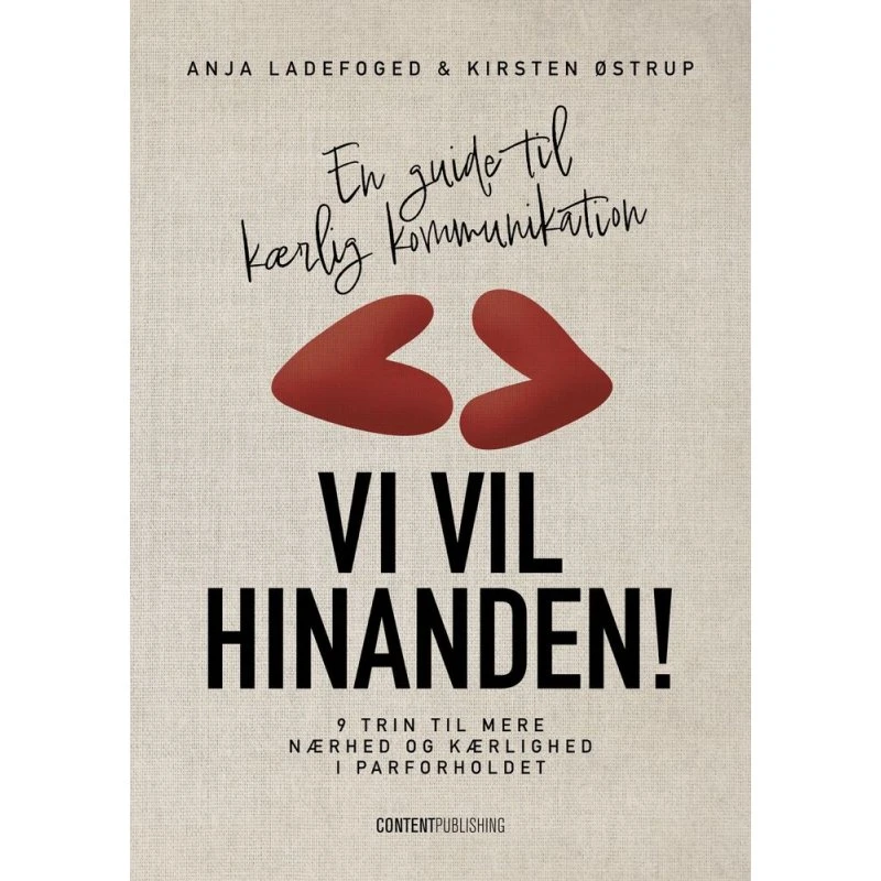 Vi vil hinanden! - Anja Ladefoged & Kirsten Østrup