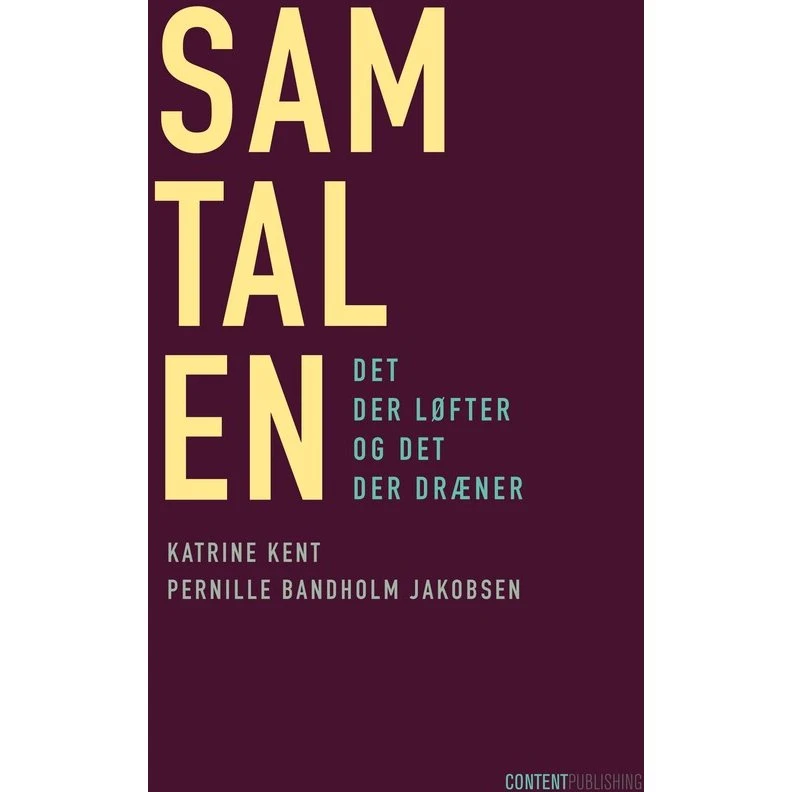 Samtalen - Katrine Kent & Pernille Bandholm Jakobsen