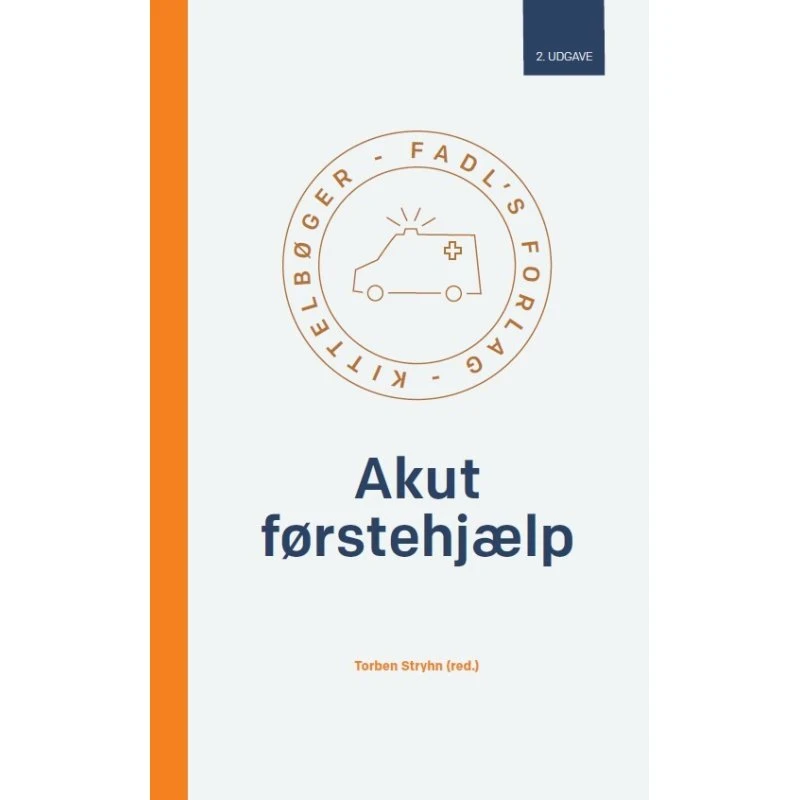 Akut førstehjælp - Torben Stryhn