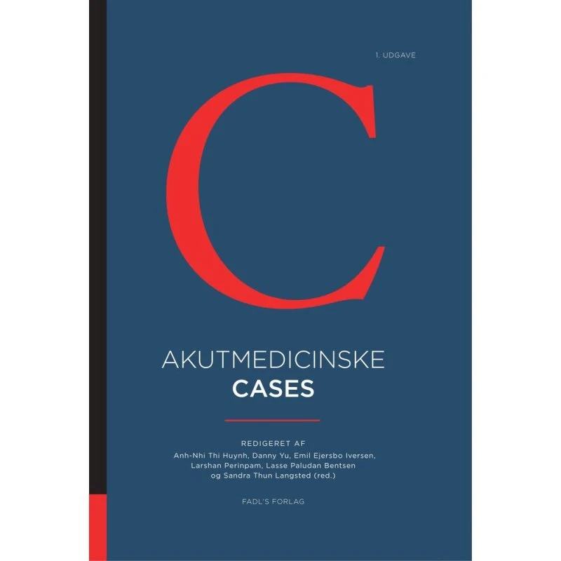 Akutmedicinske cases - Anh-Nhi Thi Huynh m.fl.