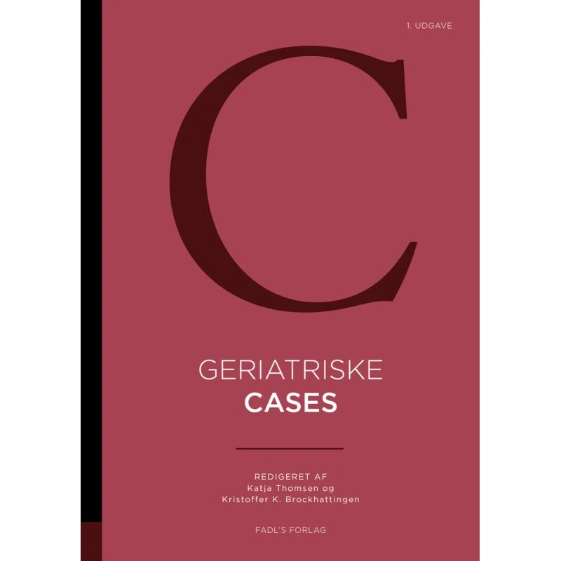 Geriatriske cases - Katja Thomsen & Kristoffer K. Brockhattingen