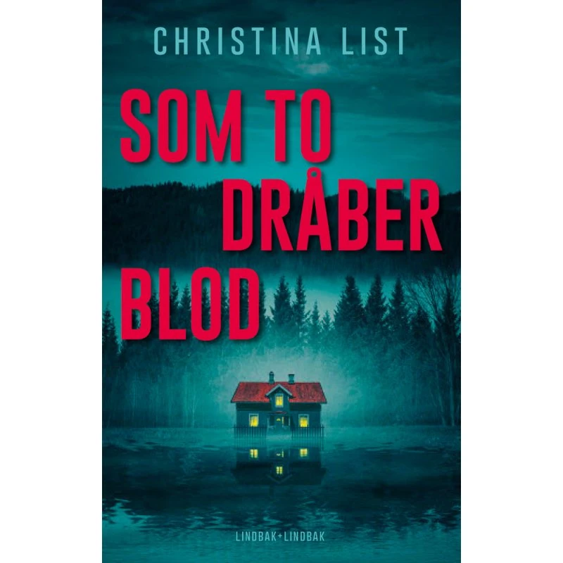 Som to dråber blod - Christina List - Bog