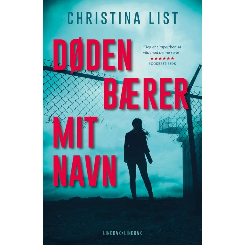 Døden bærer mit navn - Christina List