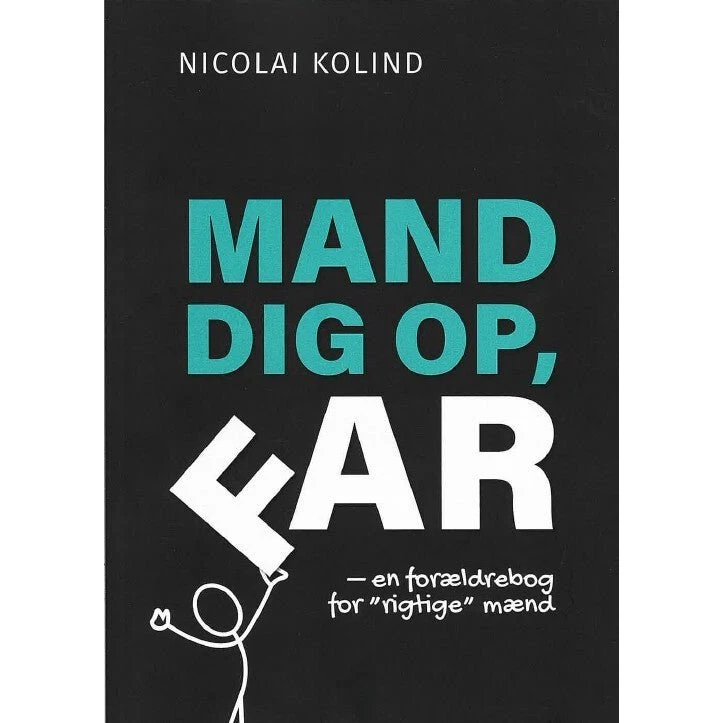 Mand dig op, Far af Nicolai Kolind