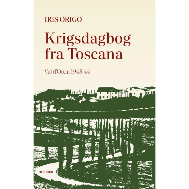 Krigsdagbog fra Toscana - Iris Origo