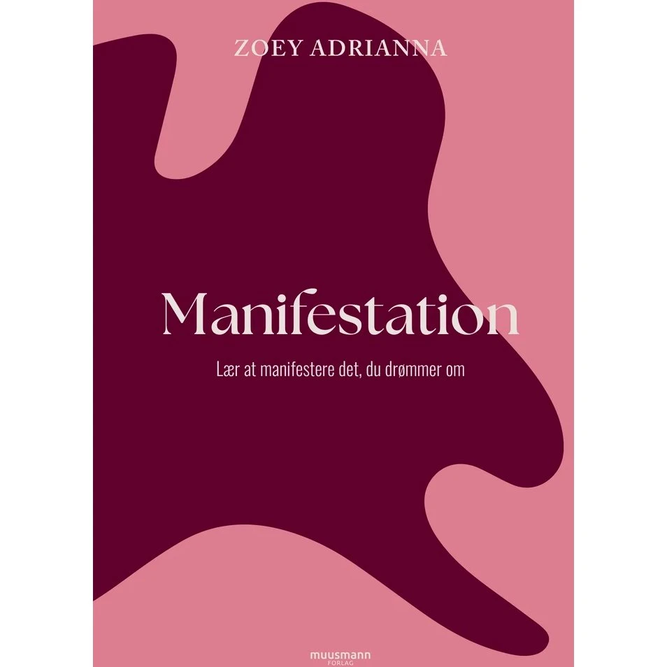 Manifestation - Zoey Adrianna - Bog