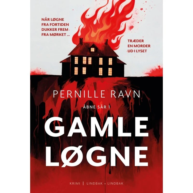 Gamle løgne - Pernille Ravn (Bog)