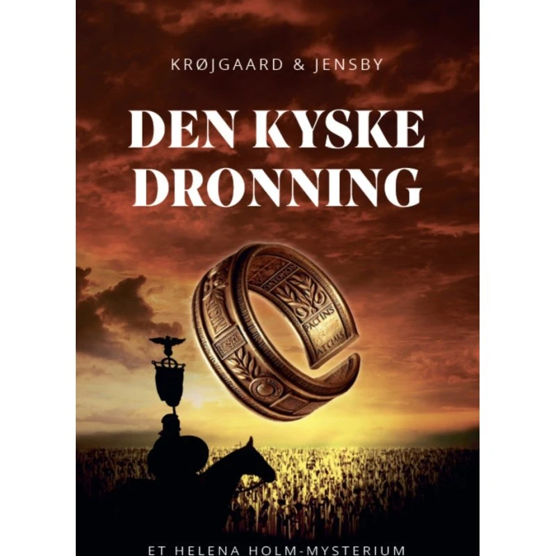 Den kyske dronning - Anne Krøjgaard & Louise Jensby