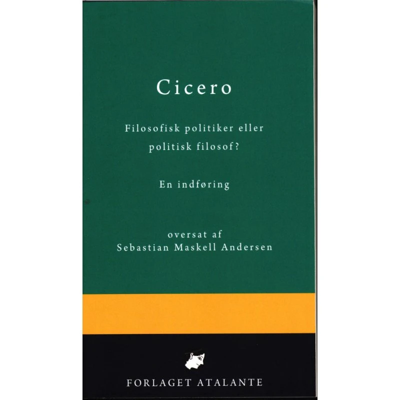 Cicero. En indføring - Sebastian Maskell Andersen