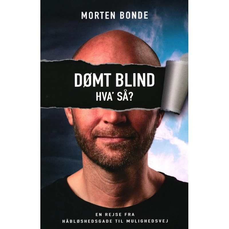 Dømt blind - Hva' så? - Morten Bonde