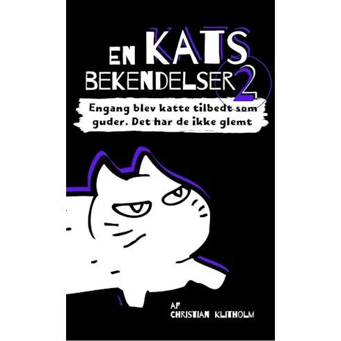 En kats bekendelser 2 - Christian Klitholm - Bog