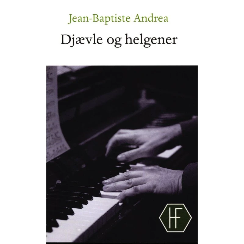 Djævle og helgener - Jean-Baptiste Andrea - Bog