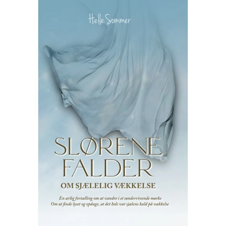 Slørene falder - Helle Sommer