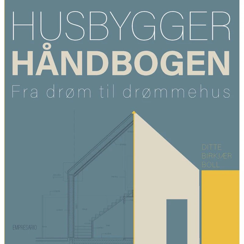 Husbyggerhåndbogen af Ditte Birkjær Boll