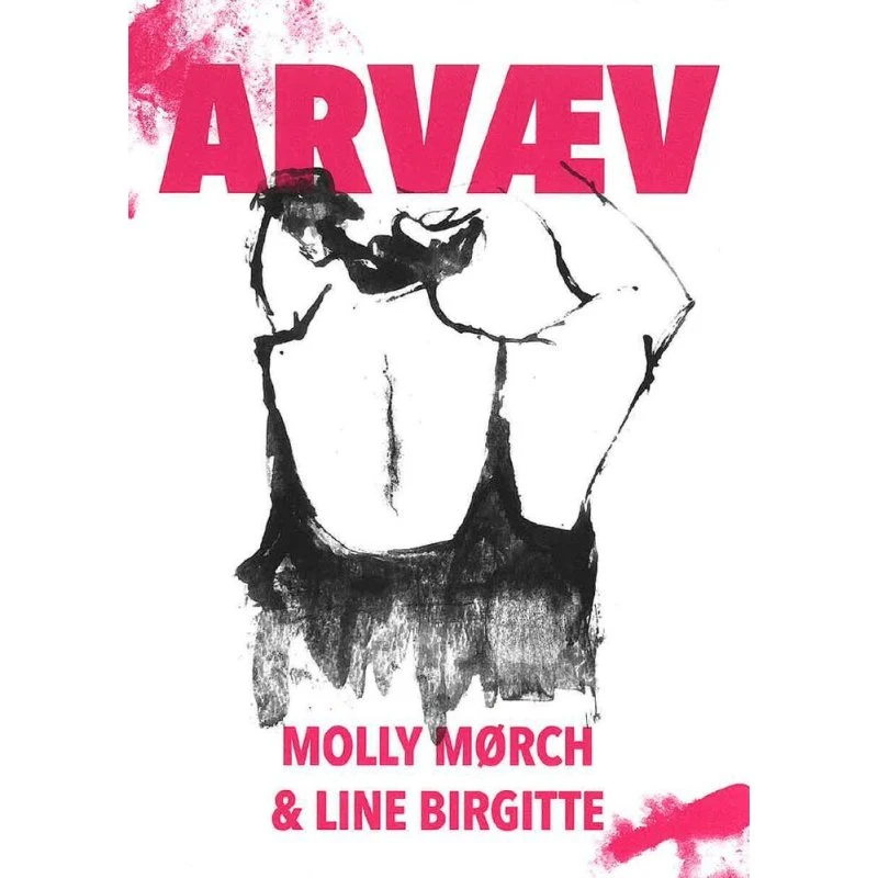 Arvæv af Line Birgitte og Molly Mørch