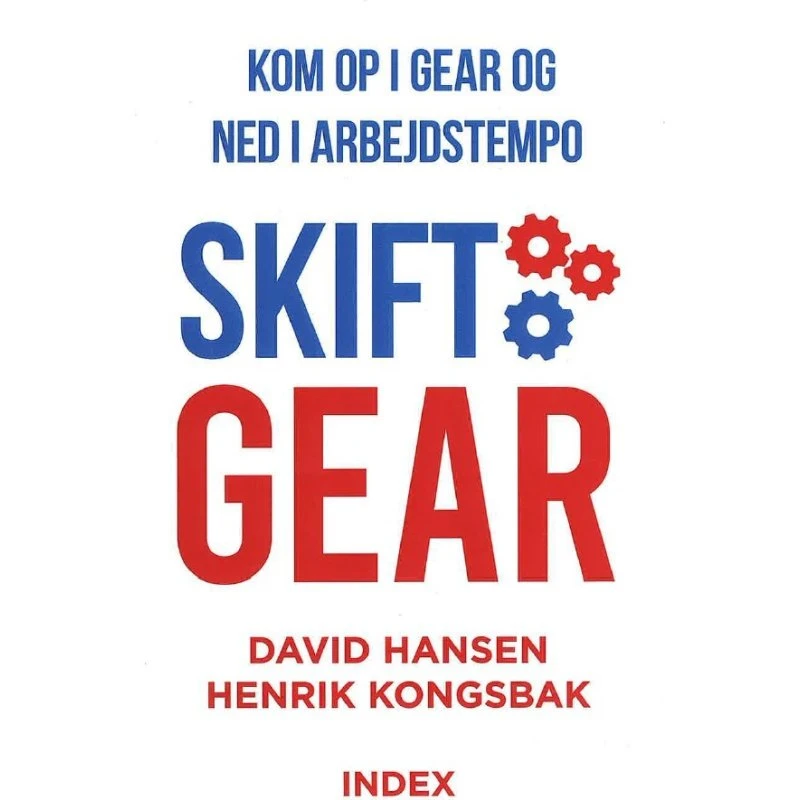Skift Gear - David Hansen & Henrik Kongsbak