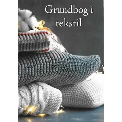 Grundbog i tekstil - Morten Nielsen