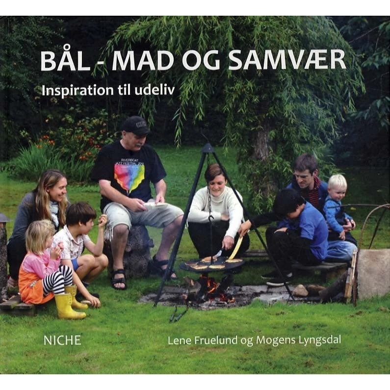 Bål - mad og samvær af Lene Fruelund og Mogens Lyngsdal