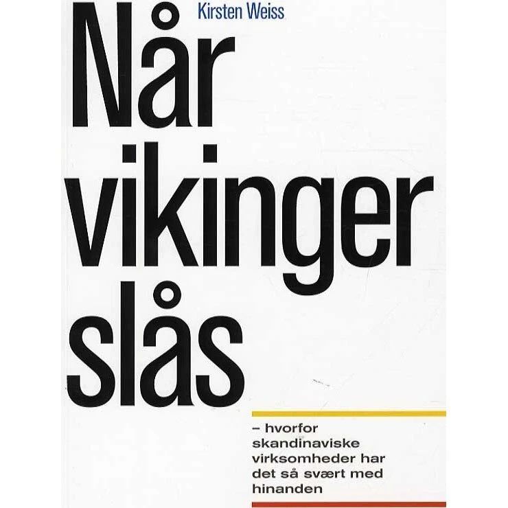 Når vikinger slås - Kirsten Weiss - Bog