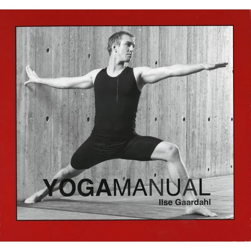 Yogamanual - Ilse Kjær Gaardahl - Bog