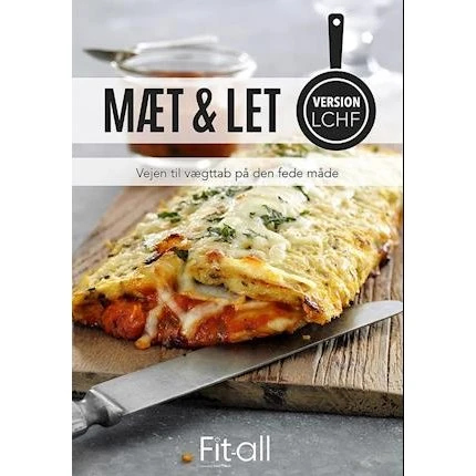 Lene Hansson: Mæt & Let version LCHF - Bog