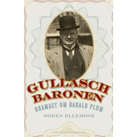 Gullaschbaronen - Søren Ellemose - Bog