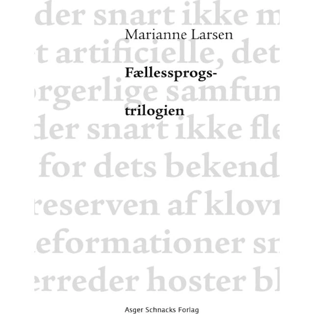 Fællessprogstrilogien - Marianne Larsen
