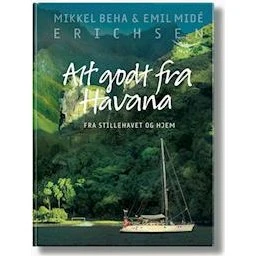 Alt godt fra Havana - Mikkel Beha Erichsen & Emil Midé Erichsen