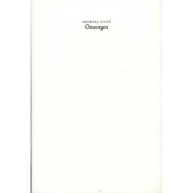 Omsorgen - Andrzej Tichý - Bog