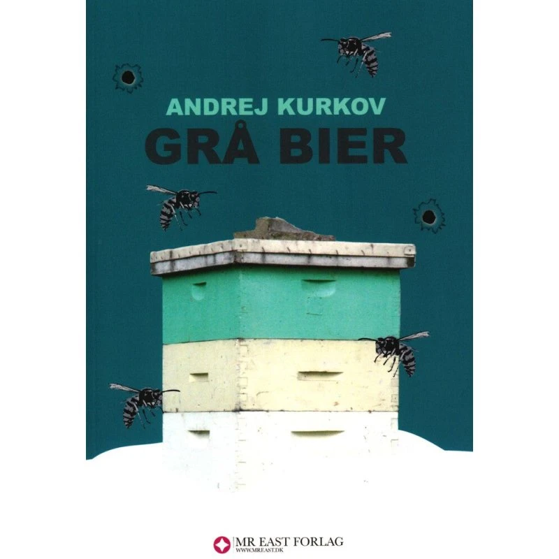 Grå bier - Andrej Kurkov