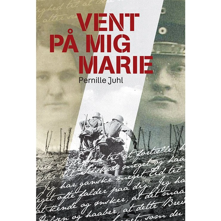 Vent på mig Marie - Pernille Juhl - Gråstenertrilogien I