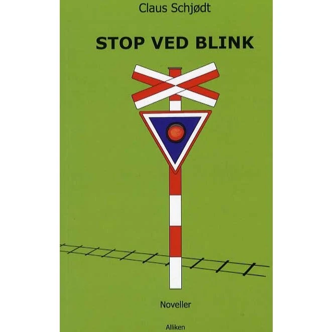 Stop ved blink - Claus Schjødt