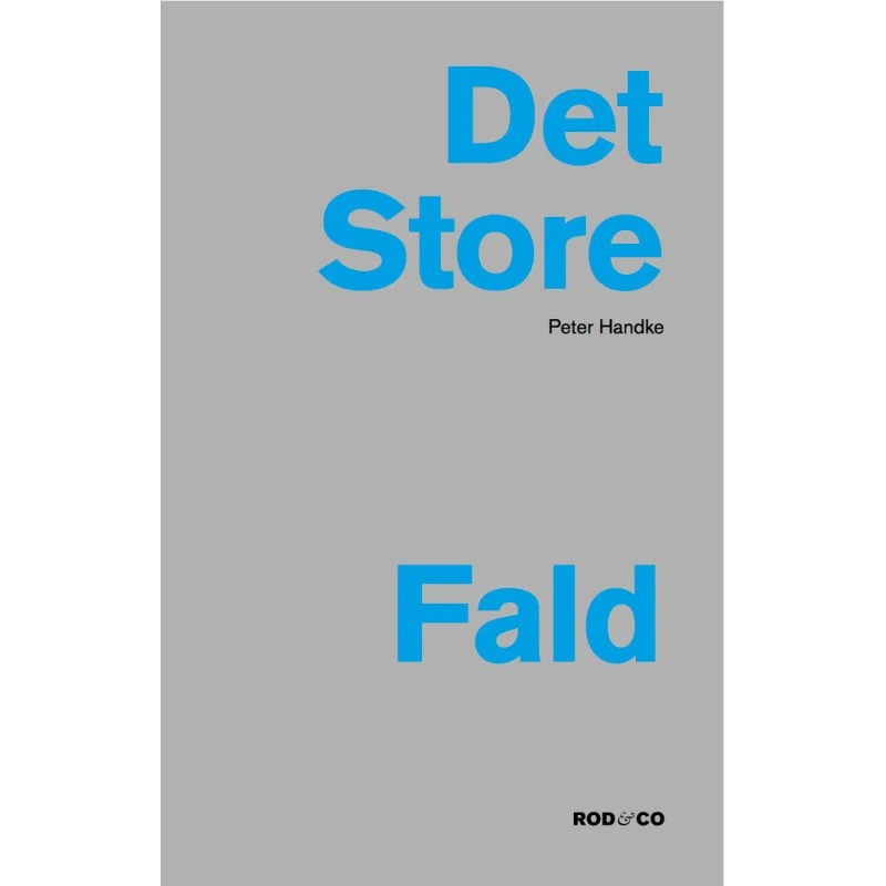 Det store fald - Peter Handke