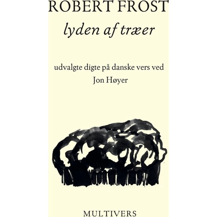 Lyden af træer - Robert Frost - Bog