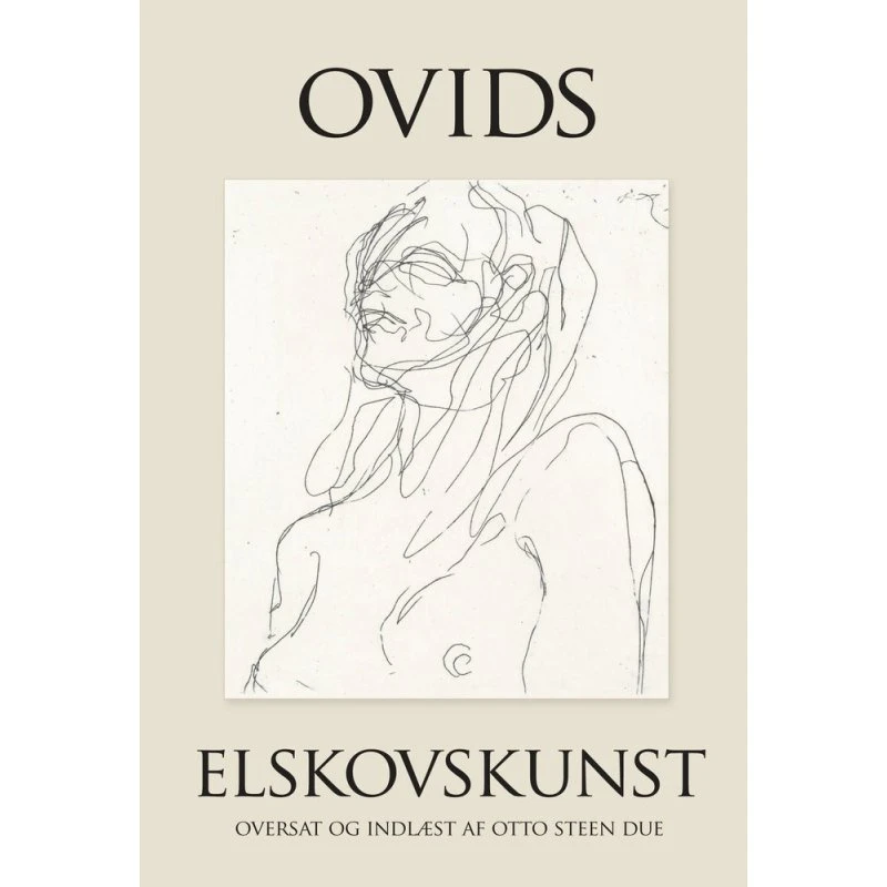 Ovids Elskovskunsten - Otto Steen Due